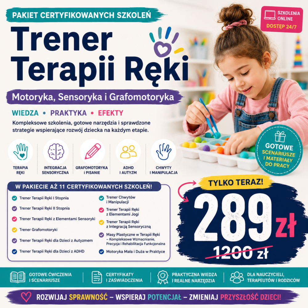 TRENER TERAPII RĘKI – Motoryka, Sensoryka i Grafomotoryka